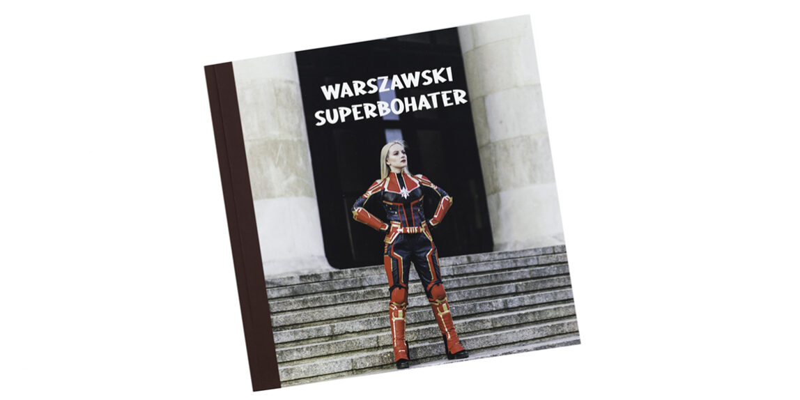 Warszawski superbohater - fotograficzny projekt o cosplayerach